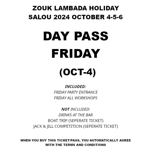 DAY PASS FRIDAY - OCT 4 (ZLH 2024)