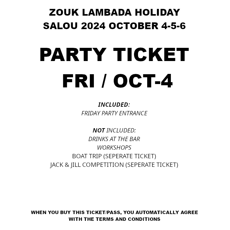 PARTY TICKET FRIDAY - OCT 4 (ZLH 2024)