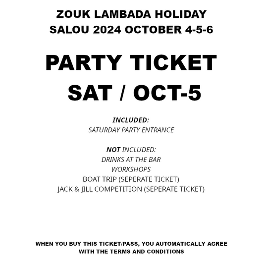 PARTY TICKET SATURDAY- OCT 5 (ZLH 2024)