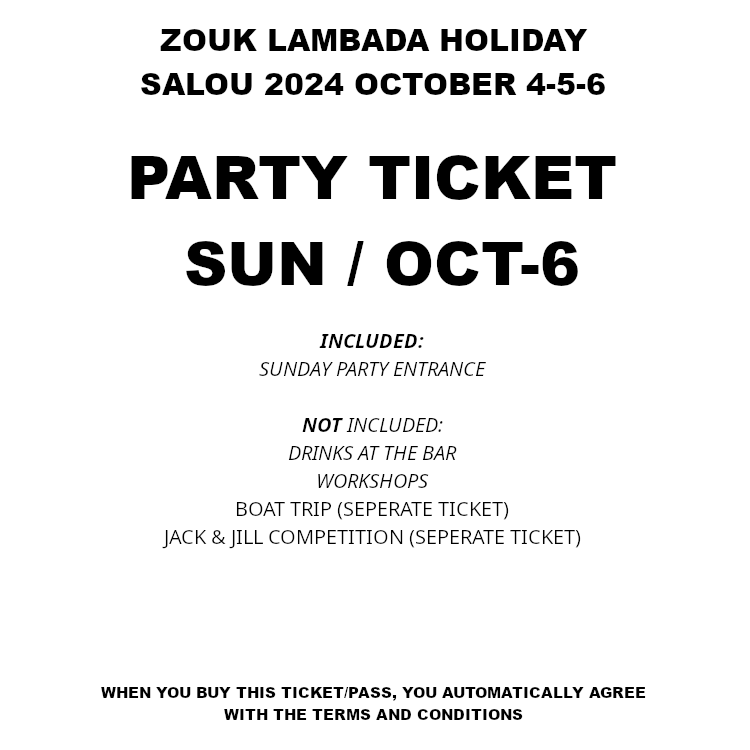 PARTY TICKET SUNDAY - OCT 6 (ZLH 2024)