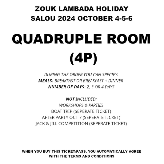 QUADRUPLE ROOM (4 PERSON) (ZLH 2024) - SOLD OUT